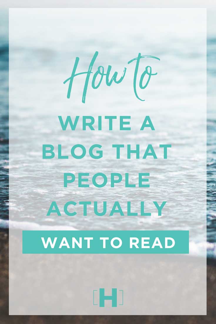Write blogs people read